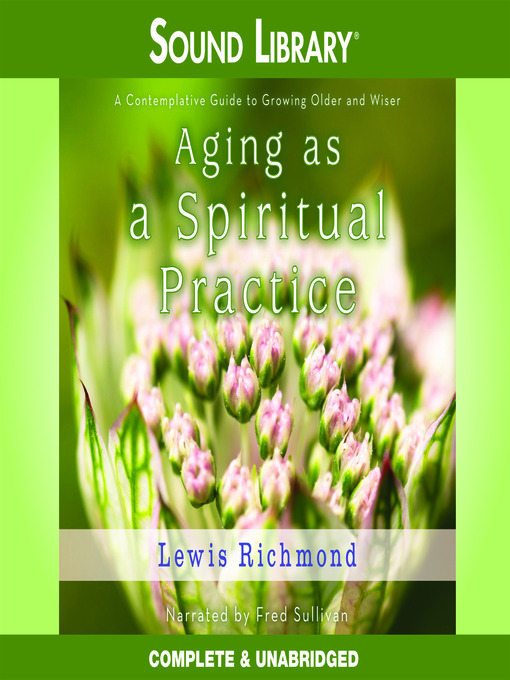 Cover image for Aging as a Spiritual Practice